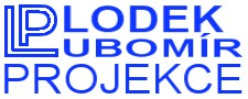 Lubomír Plodek PROJEKCE